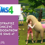 Czy potrafisz dokończyć nazwy dodatków do The Sims 4