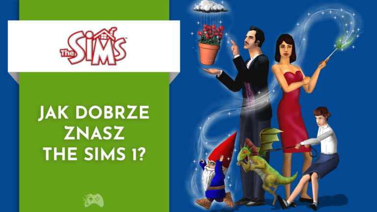 Jak dobrze znasz The Sims 1 Quiz